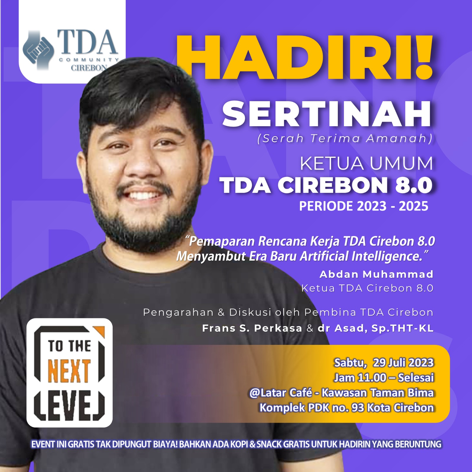 Acara Sertinah TDA Cirebon: Serah Terima Amanah dari Ketua TDA 7.0 ke 8.0